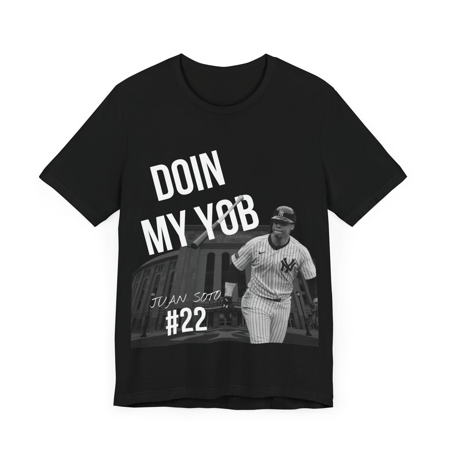 Juan Soto Doin my Yob Short Sleeve Tee